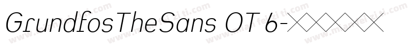 GrundfosTheSans OT 6字体转换